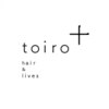トイロ ヘアアンドライブズ(toiro+ hair&lives)のお店ロゴ