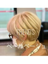フレンズ 環状通東店(friend's)&nbsp;ショート×ペールベージュ