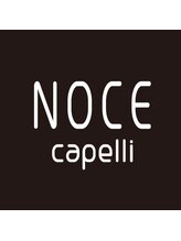 NOCE capelli 【ノーチェ カペリ】