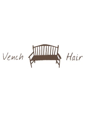 ベンチヘアー(Vench Hair)