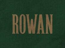 ローワン(ROWAN)