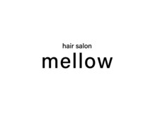 メロウ(Mellow)