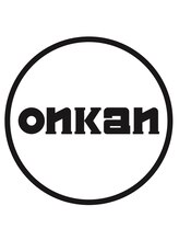 onkan【オンカン】【6月4日NEW OPEN（予定）】