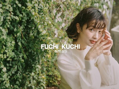 フーチー クーチー アマティー 豊中店(FUCHI KUCHI amati)の写真