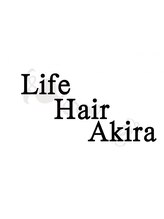 Life Hair Akira【ライフ　ヘアー　アキラ】