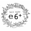 エム 綾瀬店(hair make e6+)のお店ロゴ