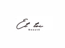 エトワ 平店(Et toi)