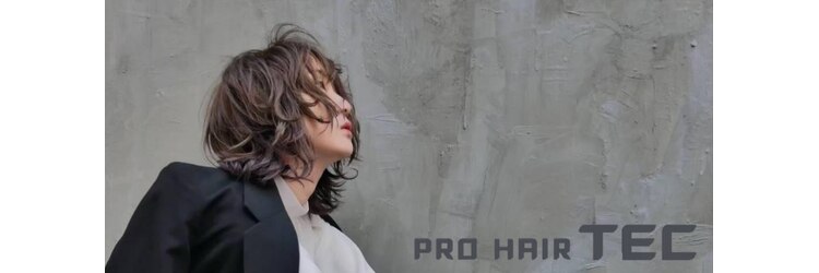 プロ ヘア テック(PRO HAIR TEC)のサロンヘッダー