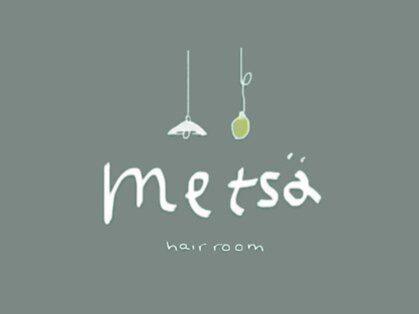 メッツァ(metsa)の写真