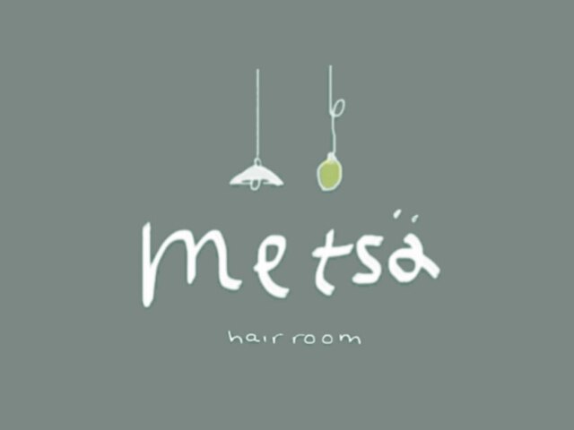 メッツァ(metsa)