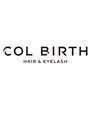 コルバース(COL BIRTH)/COL BIRTH