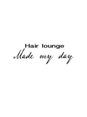 ヘアラウンジ メイドマイデイ(hair lounge Made my day)