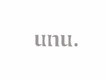 ウニュ(unu.)