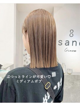 サンド 銀座(sand) ボブ初挑戦の方におすすめ!ミディアムボブ☆やわらかベージュ