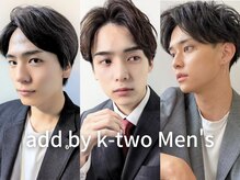 アッドバイケーツー 心斎橋(add by k-two Men's)