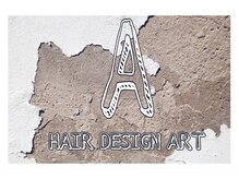 A HAIR DESIGN ART    ～こだわり～魅力～来店してよかったとサービスを提供します