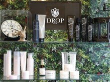 ドロップヘアー DROP HAIRの雰囲気（DROPこだわりの商材を試してみて♪）