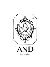 アンド ヘアーアトリエ(AND hair atelier)