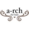アーチフォーヘアー 梅田店(a-rch for hair)のお店ロゴ