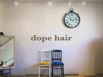 ドープヘアー(dope hair)