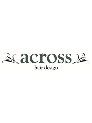 アクロス ヘアー デザイン 関内店(across hair design)