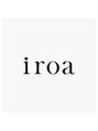 イロア(iroa)/iroa