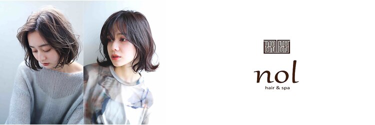 ノル(nol hair&spa)のサロンヘッダー