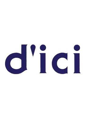 ディシィ(d'ici)