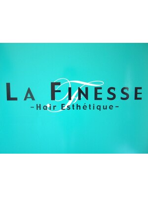 ラ フィネス LA FINESSE