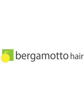 bergamotto hair【ベルガモット　ヘア】