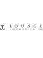 ラウンジ ヘアアンドグルーミング(Lounge HAIR&GROOMING) ラウンジ 