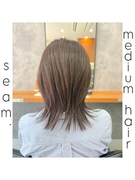 シーム(seam.) 簡単スタイリングくびれレイヤー◎どんな髪質・毛量・年齢もOK