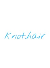 knot.hair【ノットヘアー】