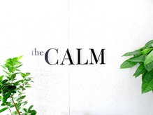 ザ カーム(the CALM)