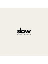 slow