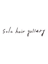 ソラ ヘアー ギャラリー(sola hair gallery)