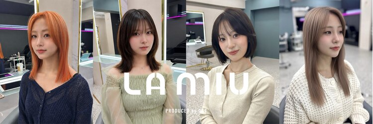 ラ ミュウ バイ ディーアンドティー(LA MIU by D&T)のサロンヘッダー