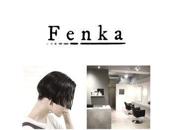 Fenka 【フェンカ】