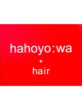 hahoyo:wa hair