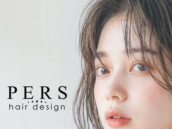 PERS hair design 横浜 【パースヨコハマ】