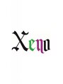 ゼノ(Xeno)/Xeno