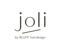 ジョリバイブラフ(joli by BLUFF)