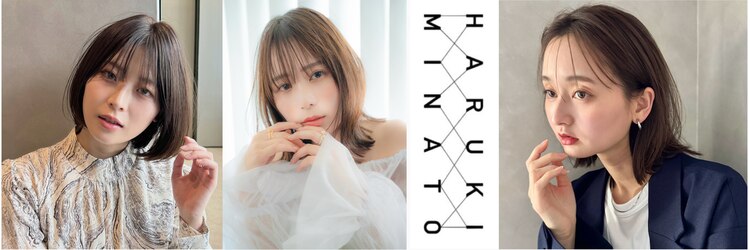 ハルキミナトジャパン 神戸(HARUKI MINATO japan)のサロンヘッダー