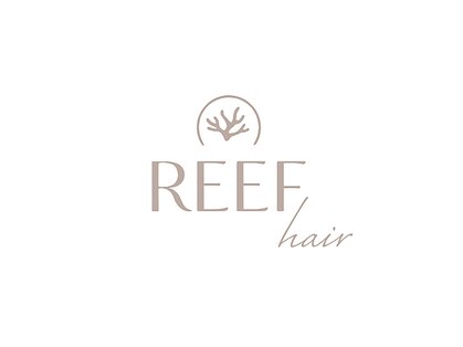 REEF hair【リーフヘアー】【3/1 NEW OPEN（予定）】の写真