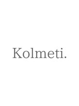 コルメティ(Kolmeti.)&nbsp;Kolmeti. 