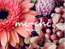ミーチ(mi-chi)