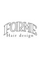 フォルムヘアデザイン(FORME hair design) FORME  .