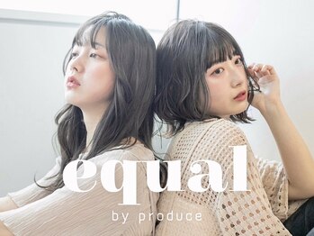 equal by Produce 町田駅前店【イコール】