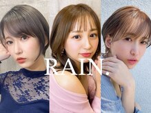 RAIN.【レイン】【1月5日 NEW OPEN(予定)】