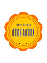Hair Living Mam!